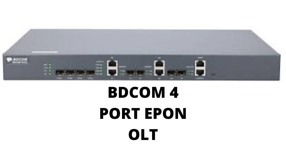 BDCOM Epon OLT Configuration Commands